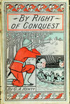 Thumbnail 0001 of By right of conquest, or, With Cortez in Mexico