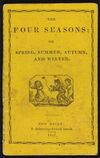 Read The four seasons, or, Spring, summer, autumn, and winter