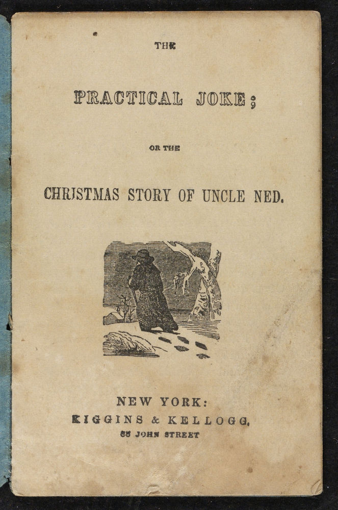 Scan 0003 of The practical joke, or, The Christmas story of Uncle Ned