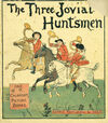 Read Three jovial huntsmen