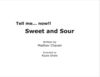 Thumbnail 0003 of Sweet and sour