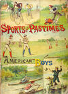 Read The sports and pastimes of American boys