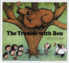 Read The trouble with Ben
