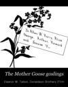 Read The Mother Goose goslings